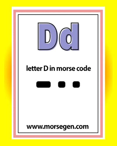 Letter D in Morse Code